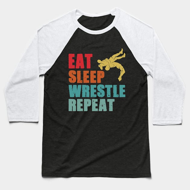 Eat Sleep Wrestle Repeat Baseball T-Shirt by GangoStore